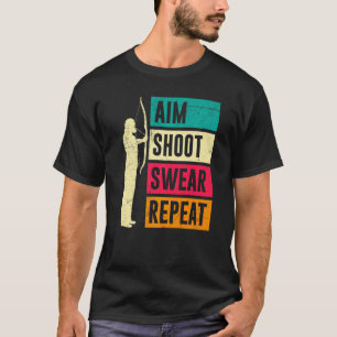 Aiming Solving Cursing Again Archery T-Shirt