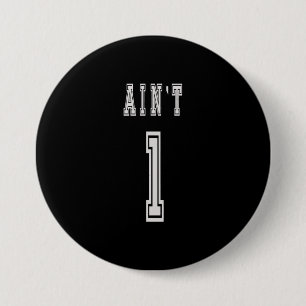 Aint 1 Matching Costume 99 Hip Hop Problems 3 Inch Round Button