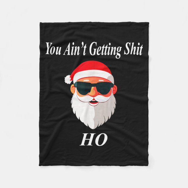 Ain't Christmas Funny Naughty Dirty Raunchy Gift A Fleece Blanket (Front)