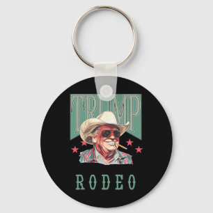 Ain't My First Rodeo Western Cowboy Funny Trump Sh Keychain