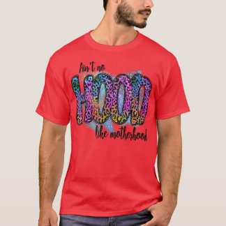 Ain't No Hood Like A Motherhood Leopard Sunflower T-Shirt