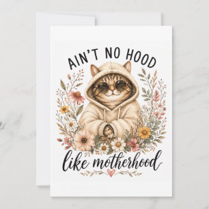 Ain't No Hood Like Motherhood Mother's Day Card 