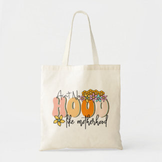 Ain't No Hood Motherhood, Canvas Tote For Woman Bag