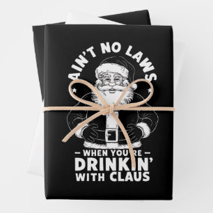 Aint No Laws When Youre Drinking With Claus Christ Wrapping Paper Sheet