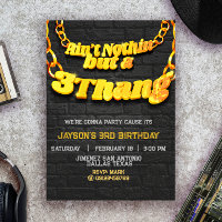 Ain't Nothin but a 3 Thang - Hip Hop Invitation