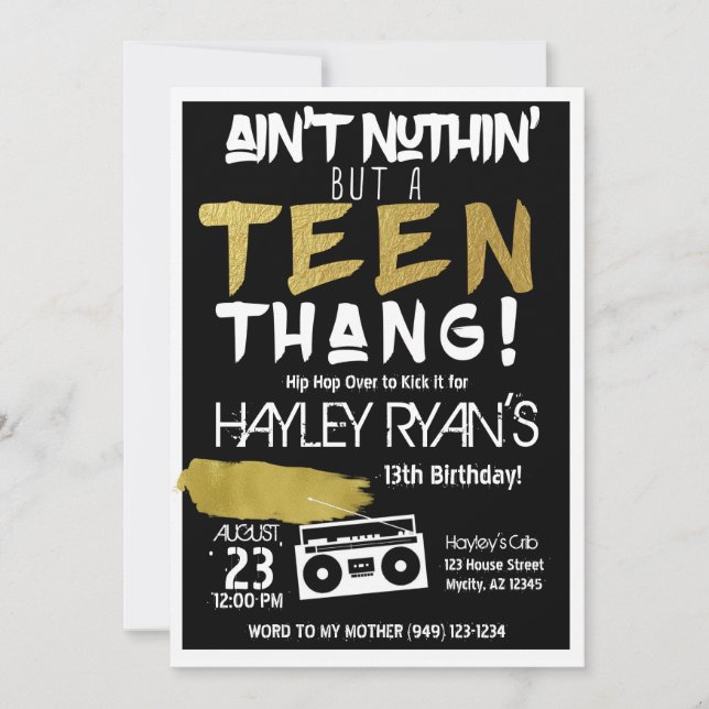Aint Nuthin but a Teen Thang Hip Hop Birthday Invitation (Front)