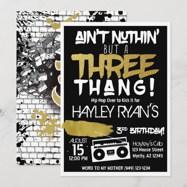 Aint Nuthin but a Three Thang Hip Hop 3rd Birthday Invitation (Front/Back)