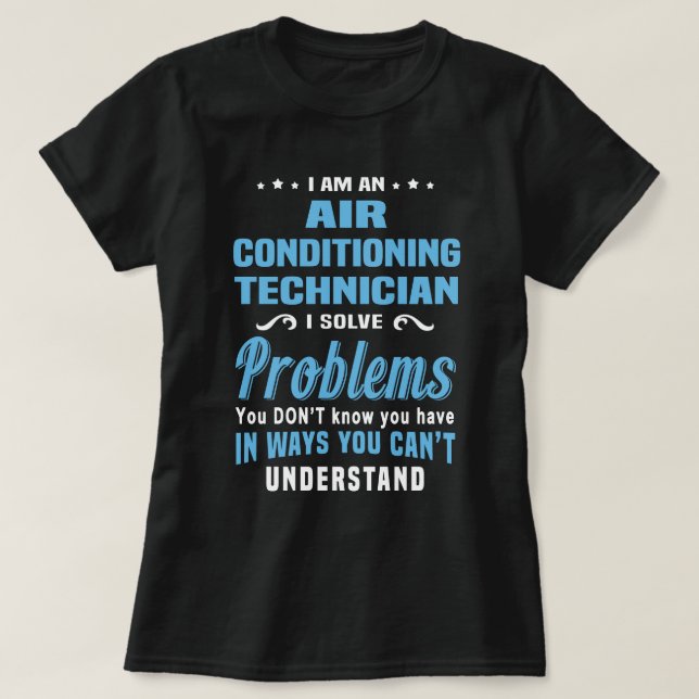 Air Conditioning Technician T-Shirt (Design Front)