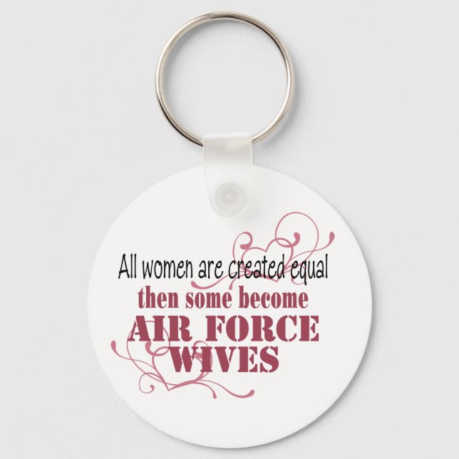 Air Force Wives, Created Equal Keychain (Front)