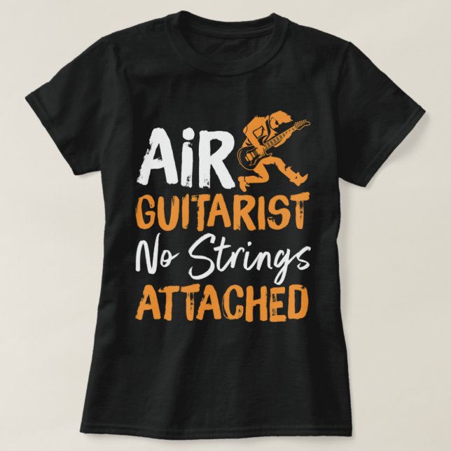 Air Guitarist No Strings Attached Dad Guitar And B T-Shirt (Design Front)