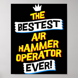 Air Hammer Operator, Funny Job Occupation  Poster