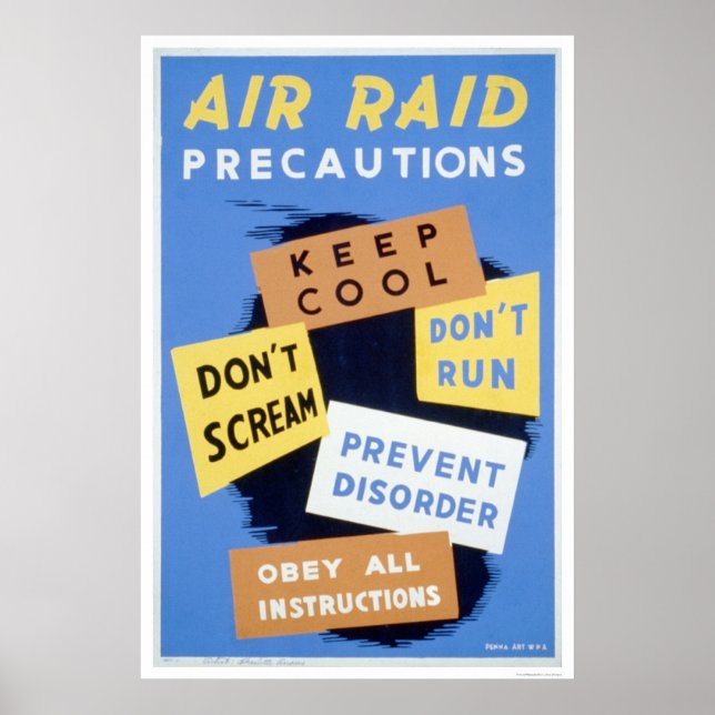 Air Raid Precautions 1941 WPA Poster (Front)