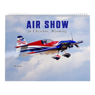 Air Show in Cheyenne, Wyoming Calendar