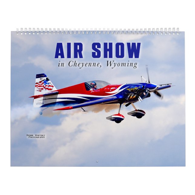 Air Show in Cheyenne, Wyoming Calendar (Cover)