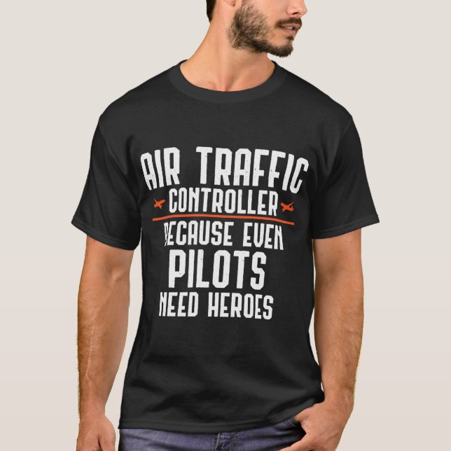 Air Traffic Control Joke T-Shirt (Front)