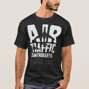 Air Traffic Controller Aircraft Gift T-Shirt