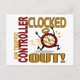Air Traffic Controller Clocked Out Postcard