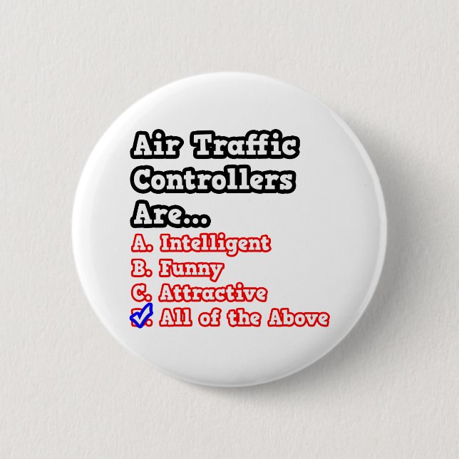 Air Traffic Controller Quiz.. 2 Inch Round Button (Front)