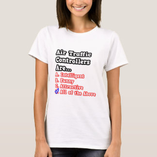 Air Traffic Controller Quiz.. T-Shirt