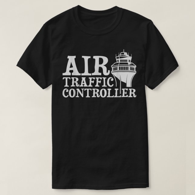 Air Traffic ControllerATC Aviation Airfield Tower  T-Shirt (Design Front)