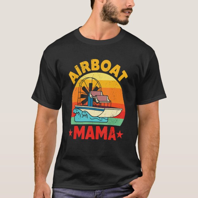 Airboat Mother   Aircraf Engine   Bowfishing Fan T-Shirt (Front)