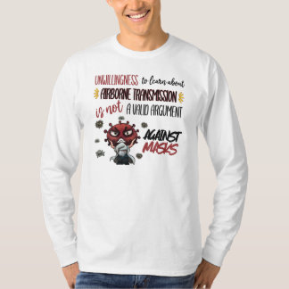 Airborne Infection Control   T-Shirt