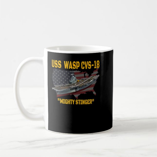 Aircraft Carrier USS Wasp CVS18 Veterans Day Fathe Coffee Mug (Left)