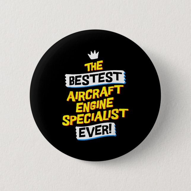 Aircraft Engine Specialist, Funny Job Occupation  2 Inch Round Button (Front)