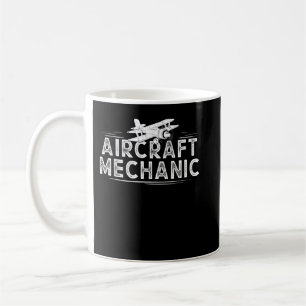 Aircraft Mechanic Airplane Mechanic Aviation Outfi Coffee Mug
