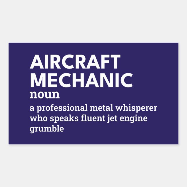 Aircraft Mechanic – Funny Definition Sticker (Front)
