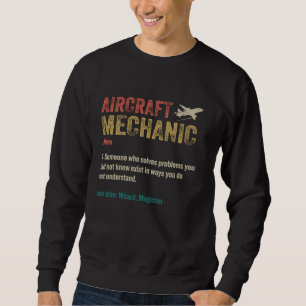 Aircraft Mechanic Funny Pilot & Aviation Airplane Sweatshirt