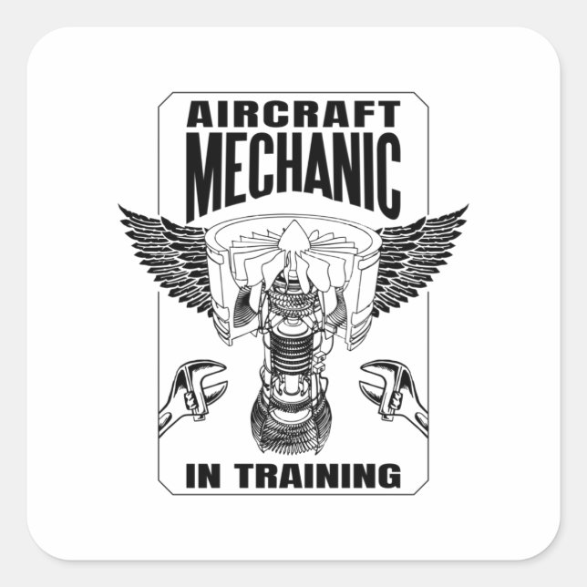 Aircraft Mechanic in Training Square Sticker (Front)