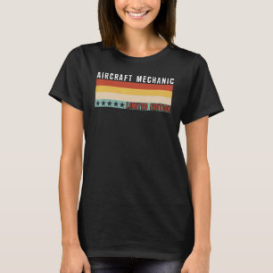 Aircraft Mechanic Job Title Profession Worker Appr T-Shirt