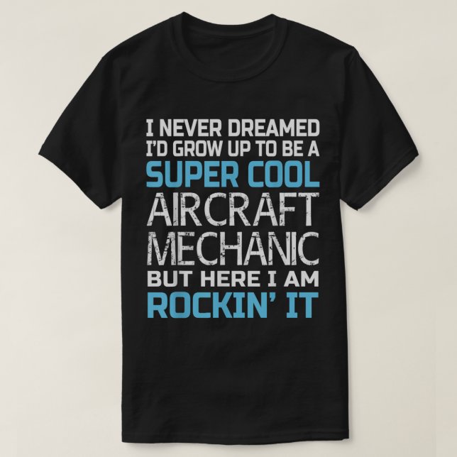 Aircraft Mechanic T-Shirt (Design Front)