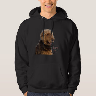 Airedale Terrier  Dog Mom Dad Love Is Puppy Pet 1 Hoodie