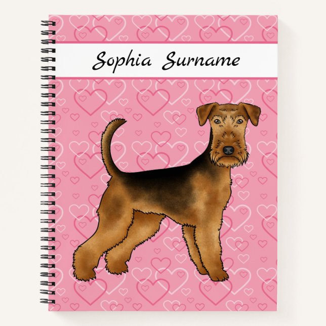 Airedale Terrier Dog With Pink Hearts And Text Notebook (Front)