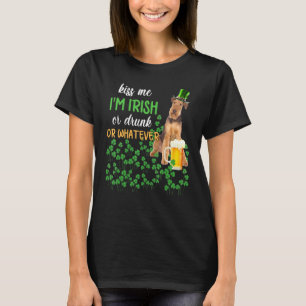 Airedale Terrier Kiss Me I'm Irish Or Drunk Or Wha T-Shirt
