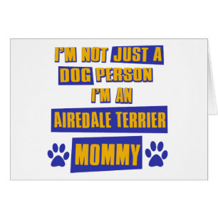 Airedale Terrier Mommy