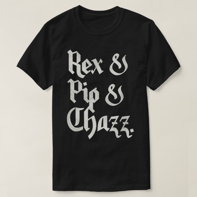 Airheads Names Rex Pip and Chazz T-Shirt (Design Front)