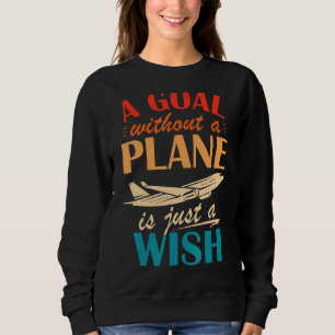Airline Pilot Aviation Themed Pun For a Corporate Sweatshirt