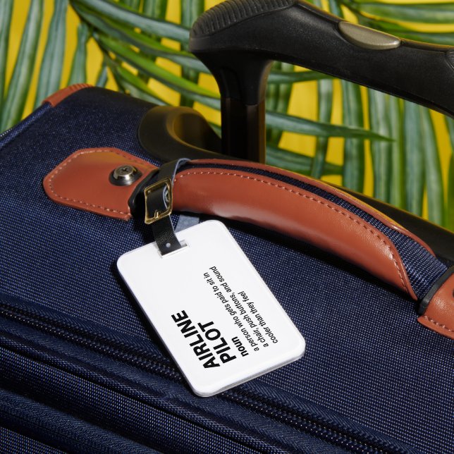 Airline Pilot – Funny Job Definition Luggage Tag (Front Insitu 1)