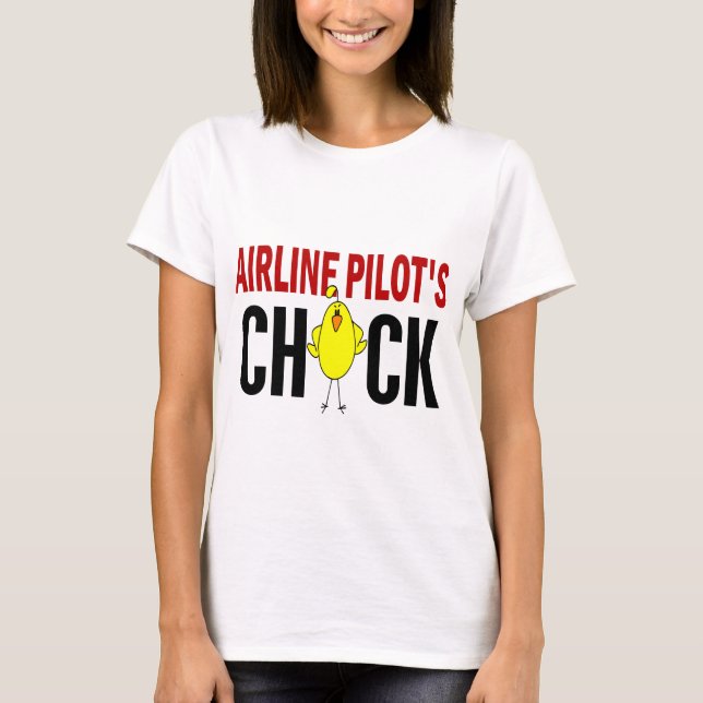 Airline Pilot’s Chick T-Shirt (Front)