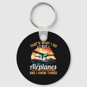 Airplane Aircraft Lot - That's What I Do I Fly Air Keychain