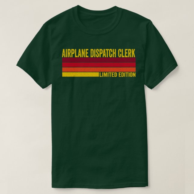 Airplane Dispatch Clerk T-Shirt (Design Front)