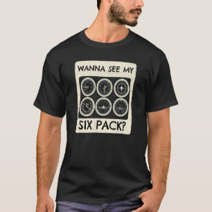 Airplane Flying Pilot Aircraft Aviation Six Pack F T-Shirt