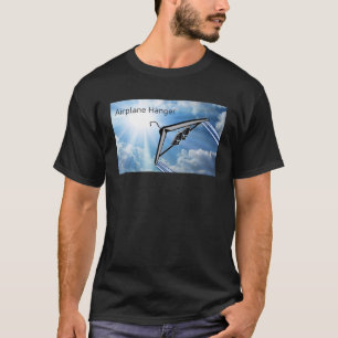 Airplane Hangar hung up at the Airport Go Hang you T-Shirt