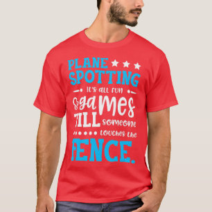 Airplane Lovers Aircraft Spotting Aviation Plane S T-Shirt