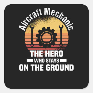 Airplane Mechanic Aircraft Engineer Engineer Square Sticker