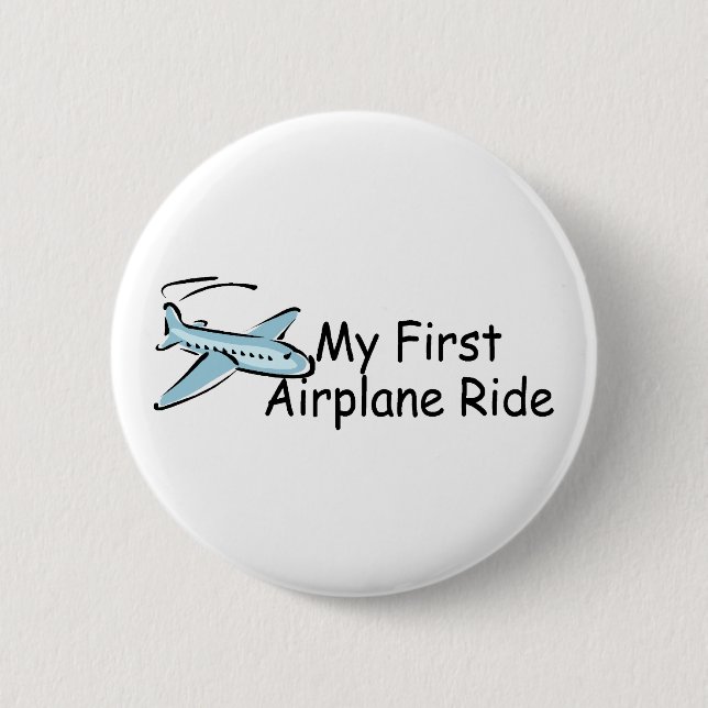 Airplane My First Airplane Ride 2 Inch Round Button (Front)