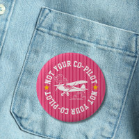 Airplane Not Your Co-Pilot Funny Pink